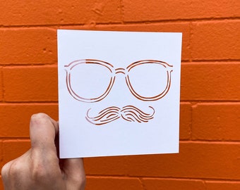 Glasses Card, Mustache Gift, Card for Dad, Gift for Him, Father's Day Card, Nerd Gifts, Brother Gift, Just Because Card, Hand Cut Card