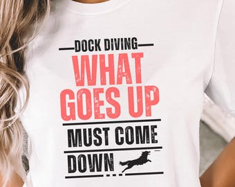 Dock Tauchen Shirt, Hundesport T-Shirt, Hund Mama Geschenk, Hund Papa T-Shirt, Hundeliebhaber, Hundeführer tshirt, Hund Wettbewerb Hund Wassersport