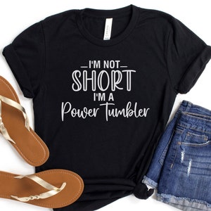 YOUTH tumbling shirt, competitive tumbler tshirt, power tumbling tee, T and T, funny gymnastics shirt, gift for gymnast