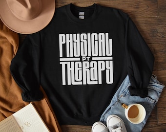 Physiotherapie-Sweatshirt, moderner Stil, minimalistisches PT-Sweatshirt, Abschlussgeschenk für Physiotherapeuten, Therapieschülerin, DPT, Reha