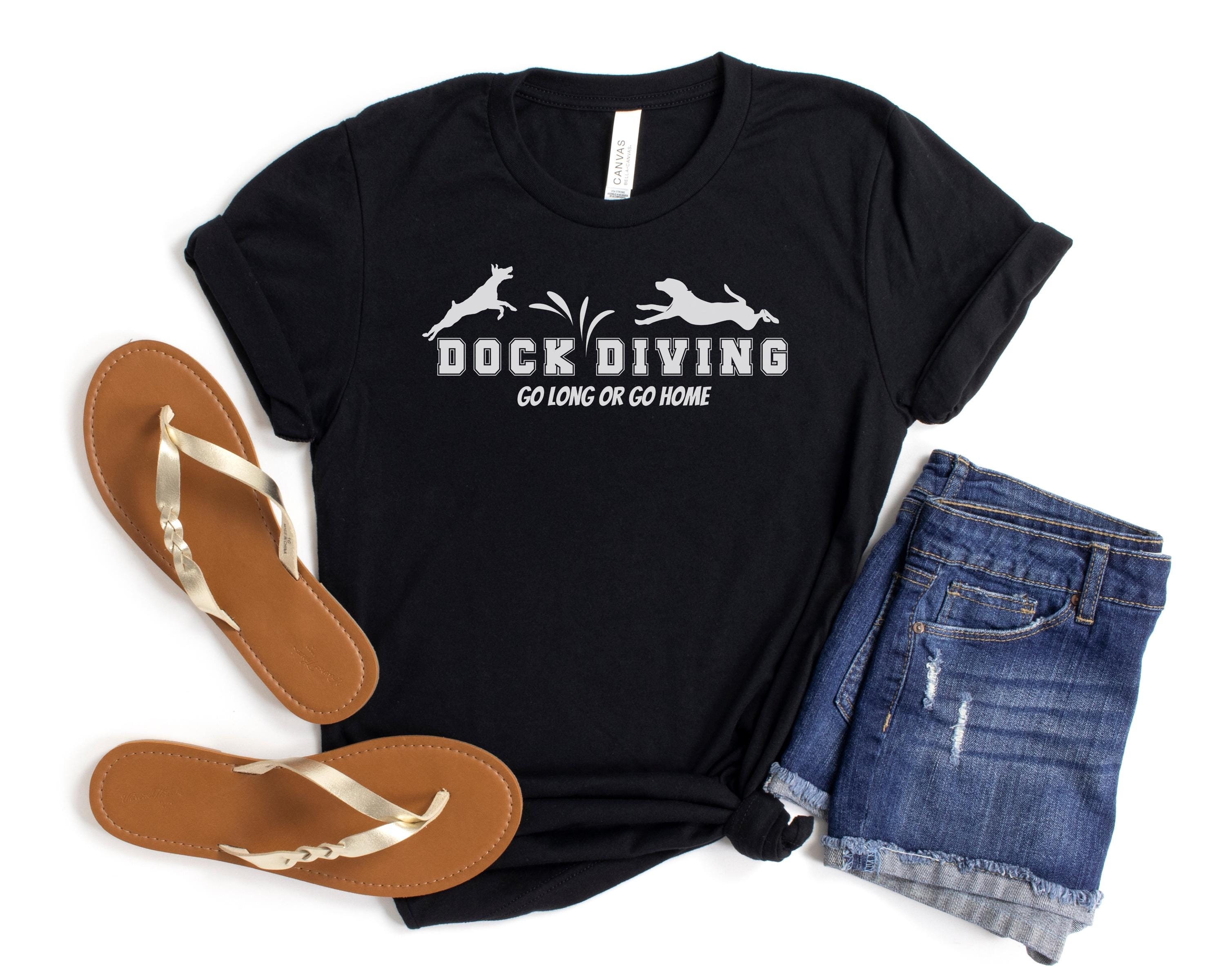 Dock diving shirt, dog sports tee, dog mom gift, dog dad, dog lover, dog  trainer instructor, canine competitor, dog team, dog diving tshirt
