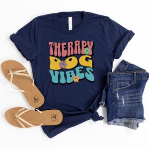 Therapy dog vibes shirt, ESD tshirt, emotional support dog, cute dog outfit, comfort animal, therapy dog handler trainer, gift for dog lover