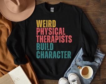 lustiges Sweatshirt für Physiotherapie, Gruppe PT PTA Pullover, Geschenk für Reha-Therapeuten, Abschlussfeier der Physiotherapie, Reha-Anerkennungspullover