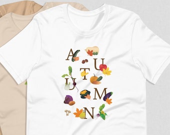 AUTUMN Vegetables, Fall Leaves and Typography Unisex tshirt - Women's Essential Tee, Cute Graphic Shirt