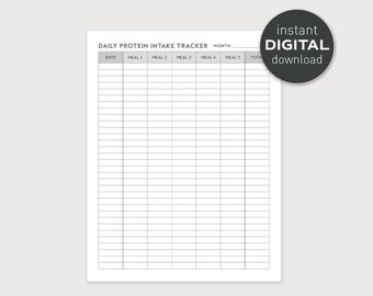 May include: A printable daily protein intake tracker with columns for date, meal 1 through 5, and total protein intake. The tracker is designed for use with a pen or pencil.