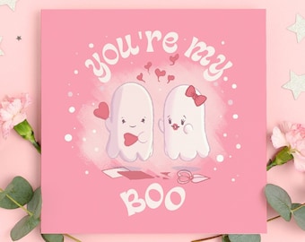 Ghost valentines Card You're My Boo, Ghost Card, I love Your Card, Card For Her, Card For Him, Kawaii Anniversary Day Card