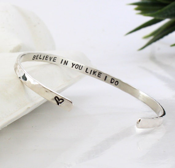 Motivational Cuff Bracelet Believe in You Like I Do
