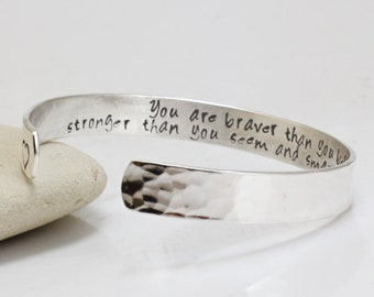 Motivational Gift Bracelet -You are Braver that You Believe - Hammered - Handmade - Gift for him/ her - Inspirational Bangle- Silver Bangle