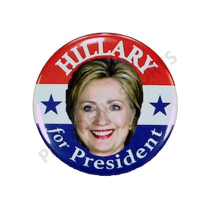 2016 HILLARY CLINTON para botão de campanha PRESIDENT, 2,25&quot; de diâmetro hsc
