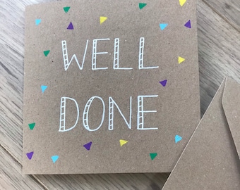 Well done card - great job card - congratulations card - congrats card - driving test card - exam pass card - new job card - graduation card
