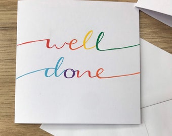 Regenbogen Gut gemacht Karte - gut gemacht Karte - toller Job - Glückwunsch - Prüfung bestanden - Glückwunsch - Fahrprüfung - neuer Job - Promotion