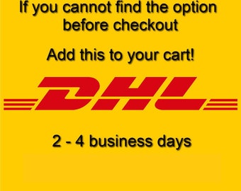 Post-sale DHL Express Shipping Upgrade / Remote Area Please - Etsy