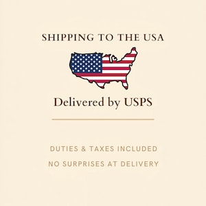 May include: A cream-coloured informational graphic featuring the text SHIPPING TO THE USA, a map of the United States filled with the American flag pattern, the text Delivered by USPS, and the text DUTIES & TAXES INCLUDED NO SURPRISES AT DELIVERY.