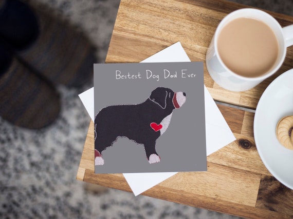 Birthday Card for Bernese Mountain Dog Dad - Bestest Dog Dad Father’s Day Card