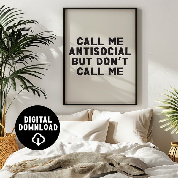 Wall Art Printable Funny | Call me antisocial but don't call me | wallart, trendy wall art, aesthetic posters, one piece poster