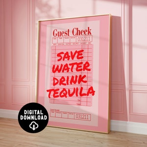 Save water drink tequila bar sign guest check wall art print, bar cart accessories, bar cart print, guest check print tequila PDF download