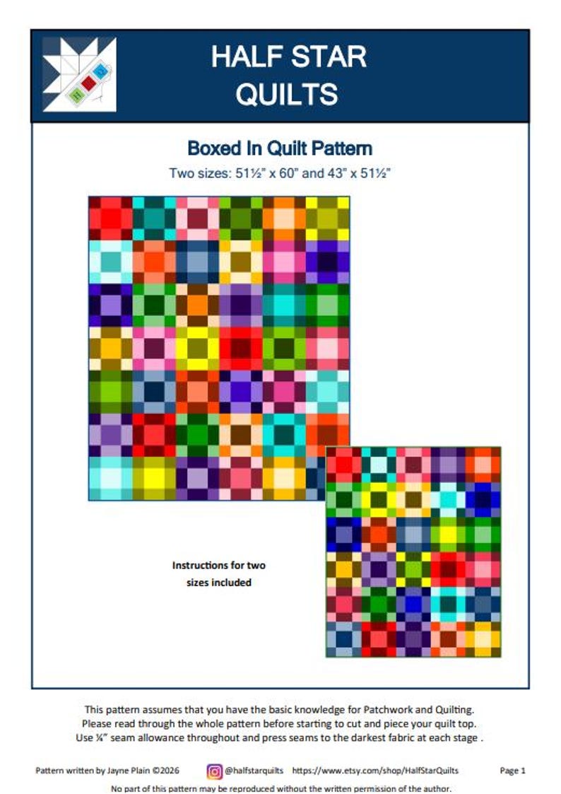 May include: A digital document titled HALF STAR QUILTS Boxed In Quilt Pattern. It displays two colourful grid-based quilt designs in varying sizes of 130.8 cm by 152.4 cm and 109.2 cm by 130.8 cm, featuring a multi-coloured square block pattern.