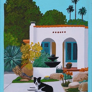May include: An acrylic painting of a white stucco house with a red tile roof, blue doors, and a black fountain. A black and white dog rests on the patio. Palm trees and lush greenery surround the house. The artist's signature is in the bottom right corner.