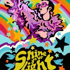 K&ouml;nnte beinhalten: Eine farbenfrohe Illustration einer Person, die eine lila und rosafarbene Federjacke mit Sonnenbrille tr&auml;gt und vor einem Regenbogen und Sternen steht. Der Text "Shine Your Light" ist in gelben Buchstaben geschrieben.