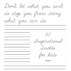 30 inspirational quotes for kids copy work cursive, copywork, cursive