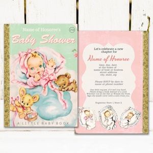 May include: A vintage-style baby shower invitation with a pink and green color scheme. The invitation features a baby in a crib with a teddy bear and a book that says "Baby Shower". The text on the invitation reads "Let's celebrate a new chapter for [Name of Honoree]"