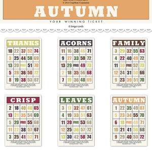 May include: Six colorful bingo cards with an autumn theme. Each card has a different title: Thanks, Acorns, Family, Crisp, Leaves, and Autumn. The cards are filled with numbers and the word "FREE" in the center.
