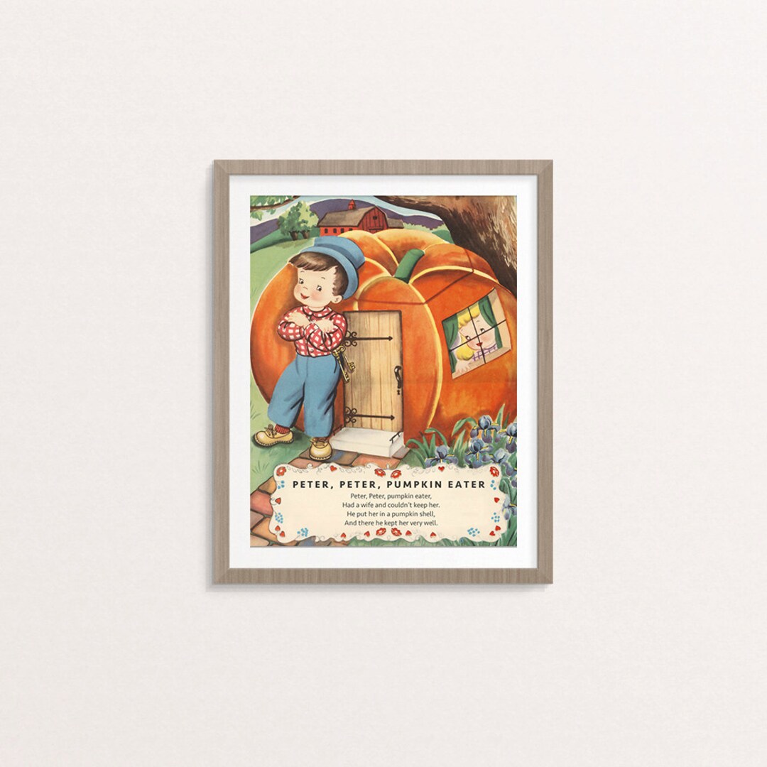 Digital Peter Peter Pumpkin Eater Nursery Rhyme Poster / 8 by 10 / Downloadable, Printable
