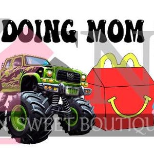 Puede incluir: Una ilustración digital con el texto "BUSY DOING MOM STUFF". La imagen incluye una taza de café, un monster truck, una caja de comida rápida y una tarjeta de crédito. También se ven las palabras "SEVEN BREW" y "SASSY N SWEET BOUTIQUE".