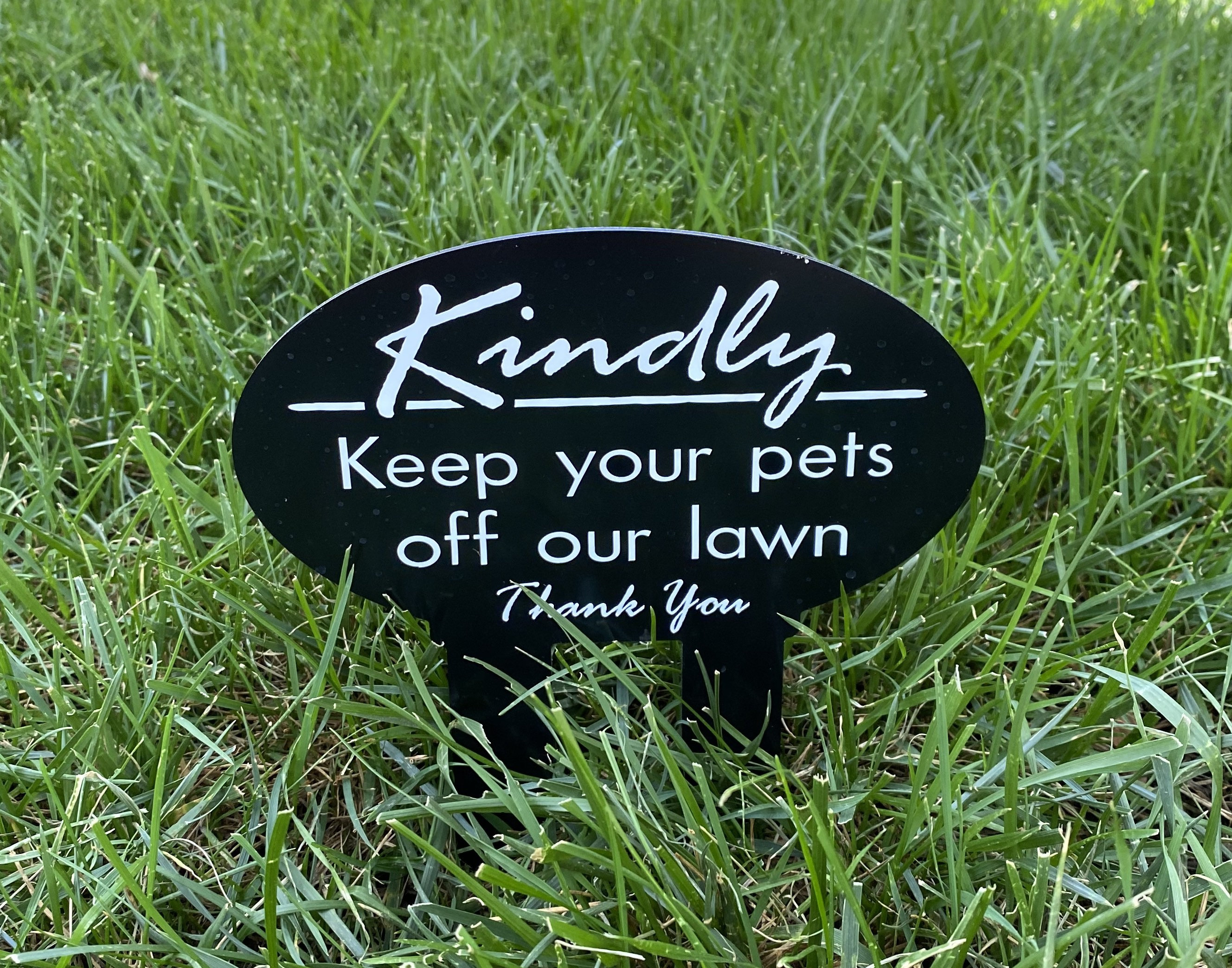 Kindly Keep Your Pets off Our Lawn Sign Etsy