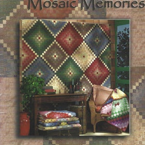 May include: A quilt pattern book titled "Mosaic Memories" designed by Marty Walker. The cover features a quilt with a diamond pattern in shades of red, green, blue, and brown. The quilt is displayed in a room with a wicker chair and a table with a stack of quilts.