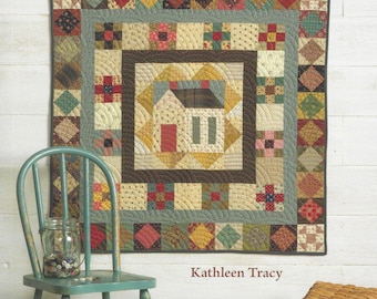 A Prairie Journey Quilt Book: Small Quilts That Celebrate the Pioneer Spirit by Kathleen Tracy, That Patchwork Place