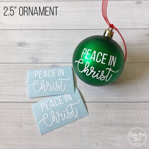 Peace In Christ Christmas Ornament Vinyl image 4