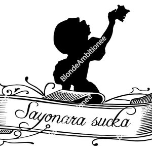 Sayonara Sucka Meme SVG JPEG PNG Files Digital Download