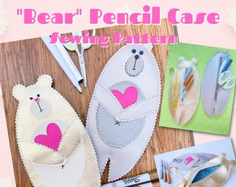 PDF Pattern Download | "Bear" Pencil Case | Wristlet | Zipper Pouch