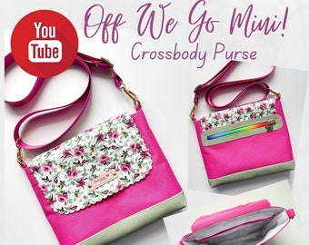 Sewing Pattern | Off We Go Mini Crossbody Purse | Video Instruction