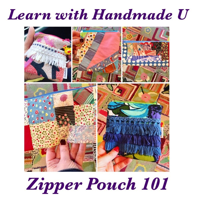 Zipper Pouch 101 Learn with Handmade U Online Course Etsy