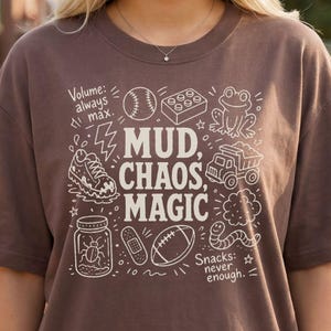 Boy Mom Shirt, Mud Chaos Magic Folk Art Tee, Toddler Mom Gift, Comfort Colors®
