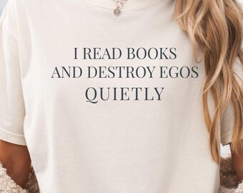 Camiseta con mensaje sarcástico literario, camiseta gráfica de estilo academia oscura, camiseta para amantes de los libros con un toque de poder silencioso.