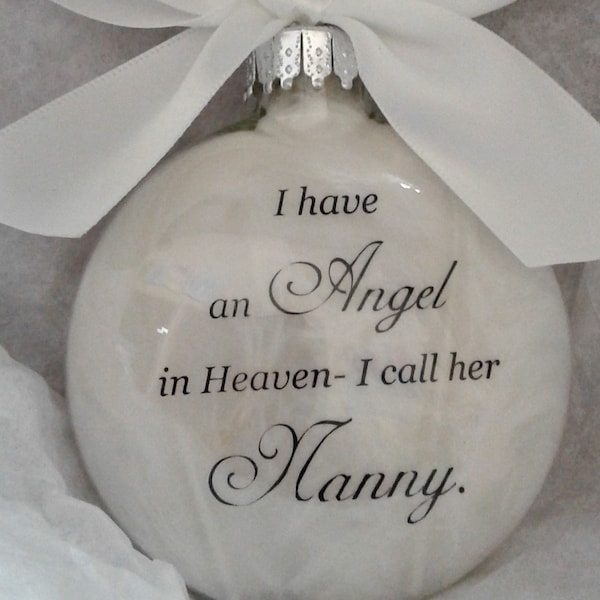 Grandma Memorial Ornament- Angel in Heaven I call her NANNY- Loss of Grandmother Sympathy Keepsake Gift Remembrance Christmas Bauble Xmas