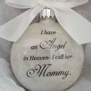 Memorial Ornament Angel in Heaven I call her Mommy - Loss of Parent In Memory Sympathy Gift Remembrance Bauble Remembering Mother Mom Momma
