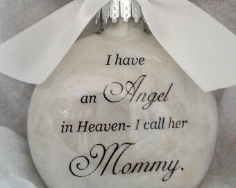 Memorial Ornament Angel in Heaven I call her Mommy - Loss of Parent In Memory Sympathy Gift Remembrance Bauble Remembering Mother Mom Momma