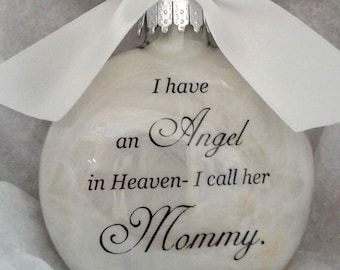 Memorial Ornament Angel in Heaven I call her Mommy - Loss of Parent In Memory Sympathy Gift Remembrance Bauble Remembering Mother Mom Momma