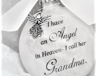 Grandma Memorial Ornament w/Charm Angel in Heaven I call her Grandma- Grandparent Loss Gift- Sympathy In Memory Keepsake Christmas Bauble