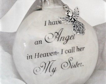 Sister Memorial Sympathy Gift Angel in Heaven I call her My Sister Sibling Loss Bereavement Ornament Remembrance Bauble Personalized