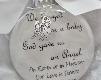 Infant Loss Memorial Ornament We Prayed for a Baby God Gave Us an Angel Pregnancy Loss Sympathy Gift Christmas Ornament Grieving Parents