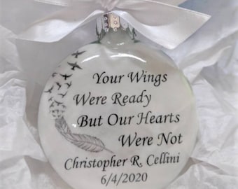 In Memory Christmas Ornament Personalized Keepsake Gift Loss of Husband Wife Mother Dad Sympathy Your Wings Were Ready Our Hearts Were Not