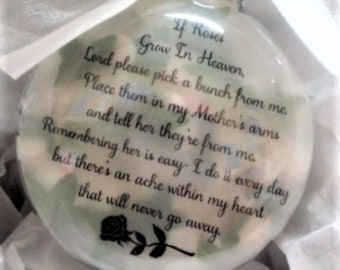 Mother Memorial Ornament Keepsake Sympathy Gift If Roses Grow in Heaven In Memory of Mom in Heaven Bereavement Gift Personalized Rose Bauble