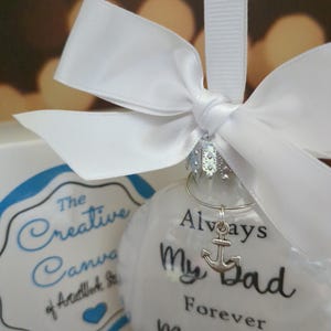Always My Dad Memorial Christmas Ornament in Memory of Father Loss of Parent Sympathy Gift Personalized Daddy Celebration of Life Keepsake