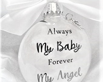 Miscarriage Memorial Christmas Ornament Always My Baby In Memory of Sympathy Gift Pregnancy Loss Infant Death Bereavement Grieving Parents
