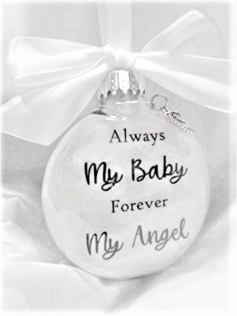 Miscarriage Memorial Christmas Ornament Always My Baby In Memory of Sympathy Gift Pregnancy Loss Infant Death Bereavement Grieving Parents image 1